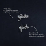 Faith Watch Charm - Small - Quirksmith